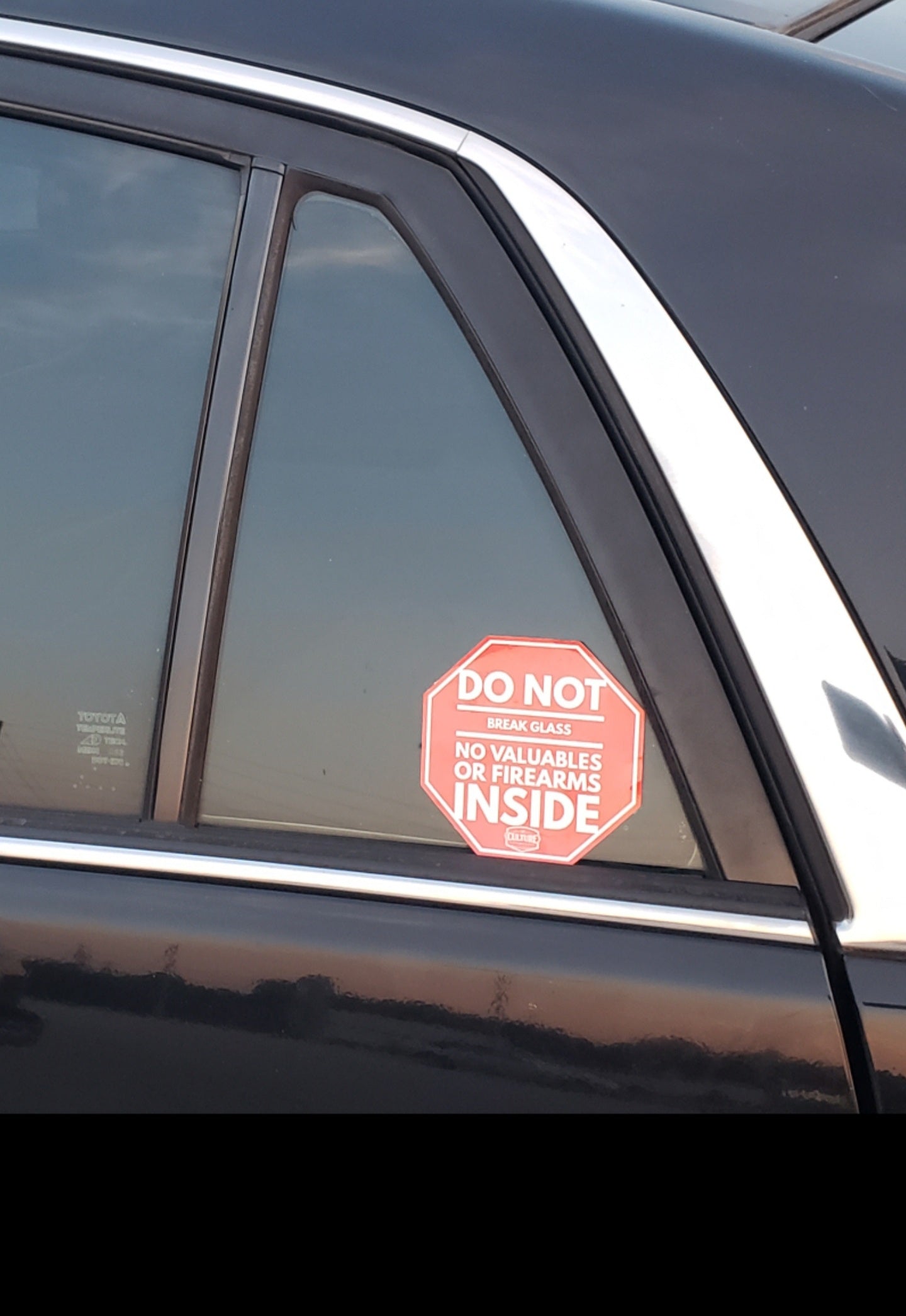 Anti-Theft Car Window Sticker. Deter Lazy Thieves. Let Them Know It's Not Worth Their Time! - Culture Limited Edition Tees